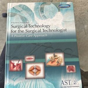 Surgical technology for the surgical technologist textbook